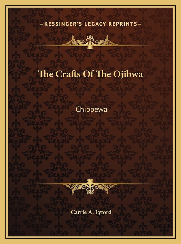Couverture_The Crafts Of The Ojibwa
