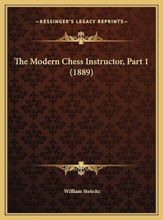 Front cover_The Modern Chess Instructor, Part 1 (1889)