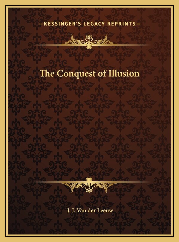 Front cover_The Conquest of Illusion