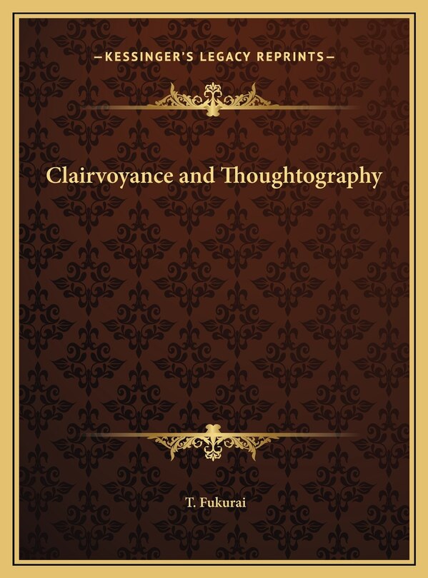 Front cover_Clairvoyance and Thoughtography