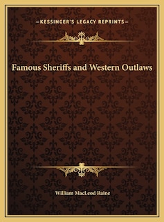 Front cover_Famous Sheriffs and Western Outlaws