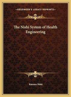 Front cover_The Nishi System of Health Engineering