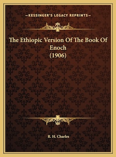 Front cover_The Ethiopic Version Of The Book Of Enoch (1906)