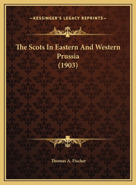 Couverture_The Scots In Eastern And Western Prussia (1903)