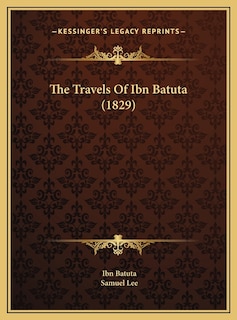 The Travels Of Ibn Batuta (1829)