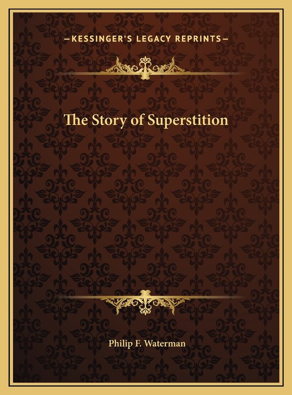 Front cover_The Story of Superstition
