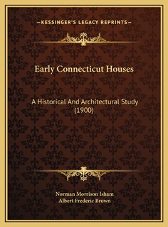 Couverture_Early Connecticut Houses