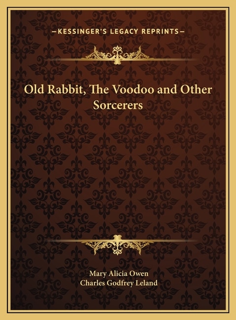 Front cover_Old Rabbit, The Voodoo and Other Sorcerers