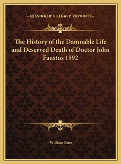 Front cover_The History of the Damnable Life and Deserved Death of Doctor John Faustus 1592