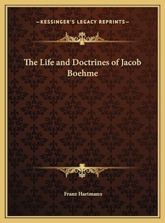 Front cover_The Life and Doctrines of Jacob Boehme