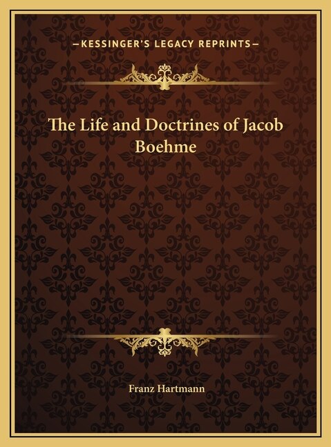 Front cover_The Life and Doctrines of Jacob Boehme