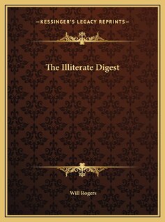 The Illiterate Digest