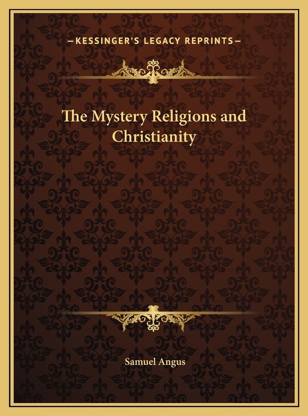 Front cover_The Mystery Religions and Christianity