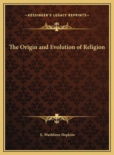 The Origin and Evolution of Religion