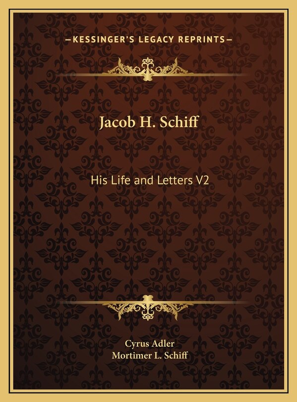 Front cover_Jacob H. Schiff