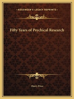 Couverture_Fifty Years of Psychical Research
