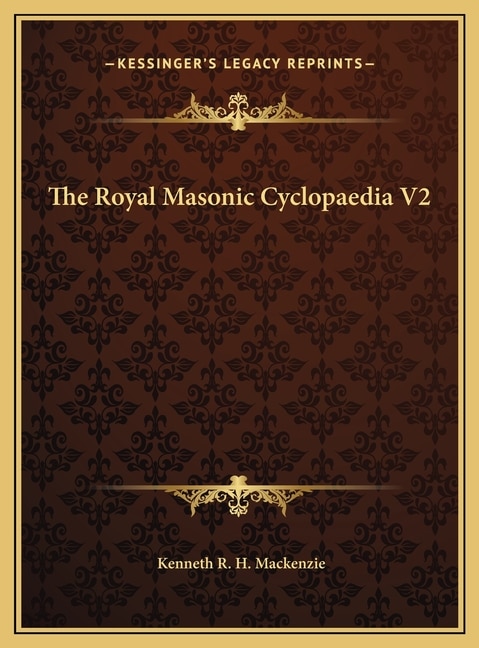 Couverture_The Royal Masonic Cyclopaedia V2