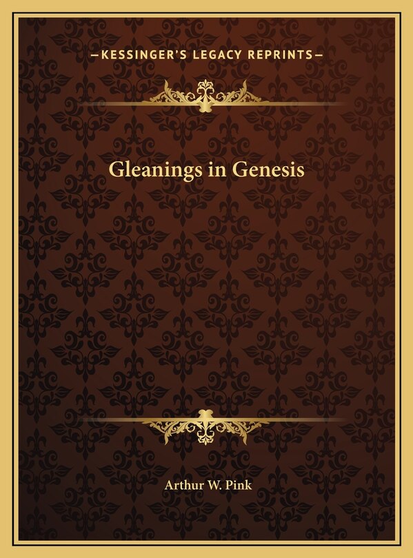 Gleanings in Genesis