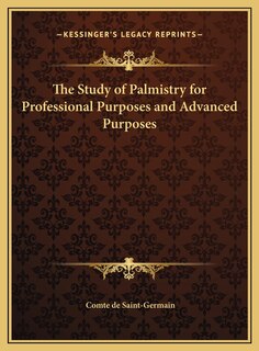 Front cover_The Study of Palmistry for Professional Purposes and Advanced Purposes