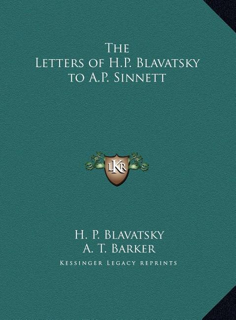 Couverture_The Letters of H.P. Blavatsky to A.P. Sinnett