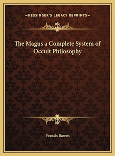 Front cover_The Magus a Complete System of Occult Philosophy