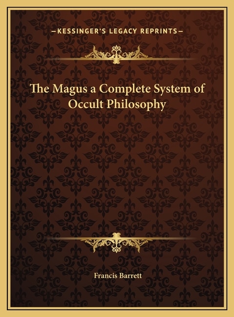 Front cover_The Magus a Complete System of Occult Philosophy