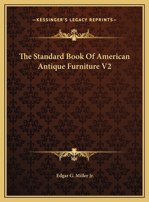 Front cover_The Standard Book Of American Antique Furniture V2