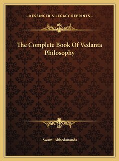 Front cover_The Complete Book Of Vedanta Philosophy