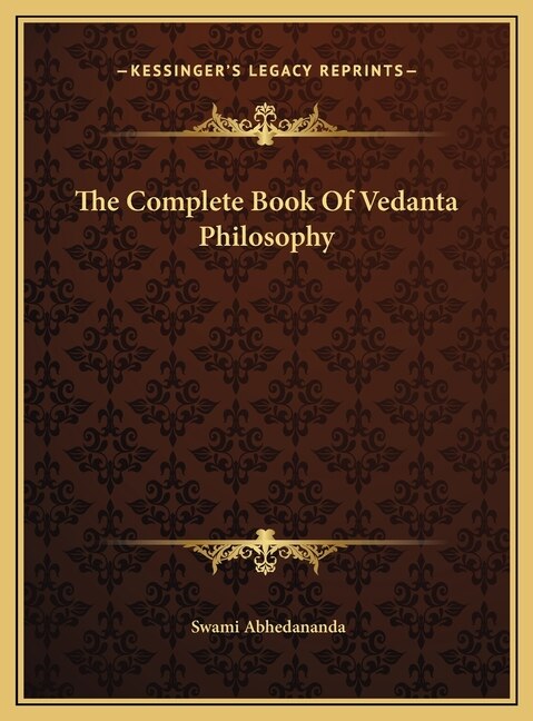 Front cover_The Complete Book Of Vedanta Philosophy
