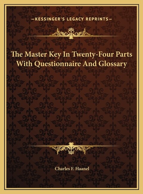 Front cover_The Master Key In Twenty-Four Parts With Questionnaire And Glossary