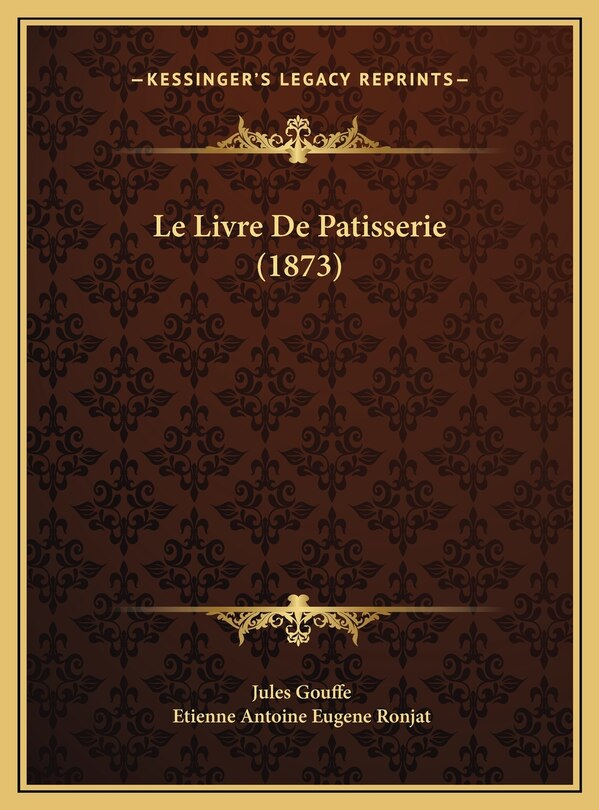 Couverture_Le Livre De Patisserie (1873)