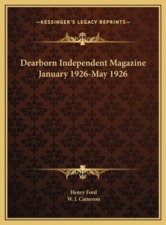 Front cover_Dearborn Independent Magazine January 1926-May 1926