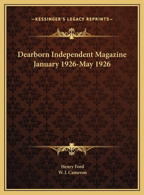 Front cover_Dearborn Independent Magazine January 1926-May 1926