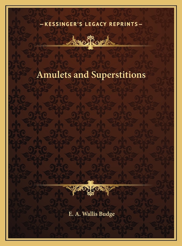 Amulets and Superstitions