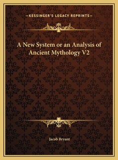 Front cover_A New System or an Analysis of Ancient Mythology V2