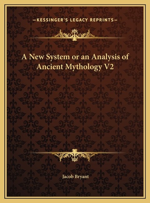 Front cover_A New System or an Analysis of Ancient Mythology V2