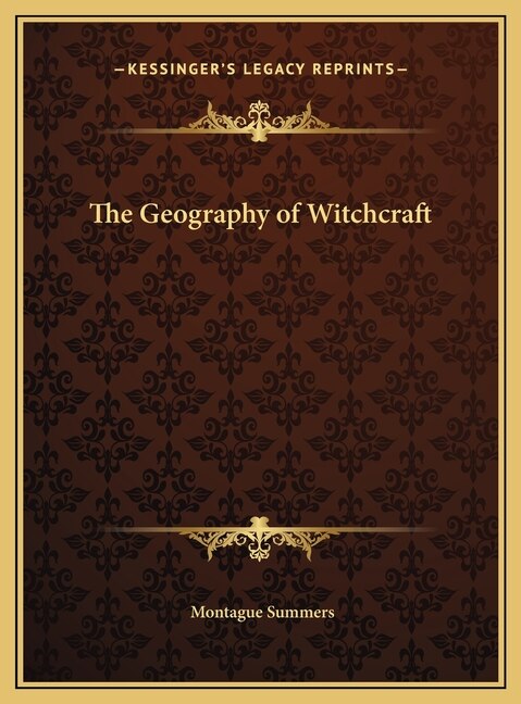 Front cover_The Geography of Witchcraft