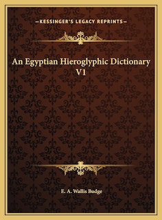 Couverture_An Egyptian Hieroglyphic Dictionary V1