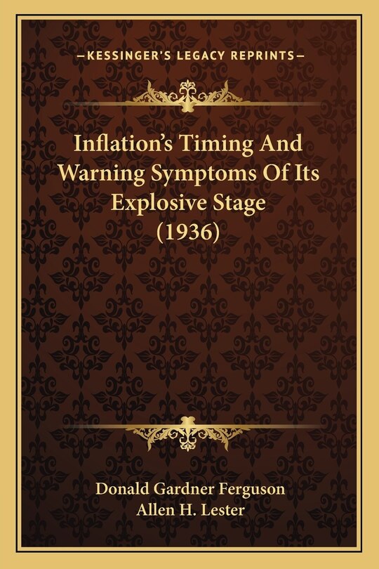 Couverture_Inflation's Timing And Warning Symptoms Of Its Explosive Stage (1936)