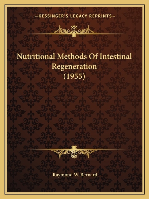 Couverture_Nutritional Methods Of Intestinal Regeneration (1955)