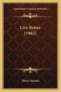 Front cover_Live Better (1962)