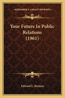 Couverture_Your Future In Public Relations (1961)
