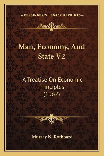 Front cover_Man, Economy, And State V2