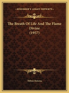 Couverture_The Breath Of Life And The Flame Divine (1957)