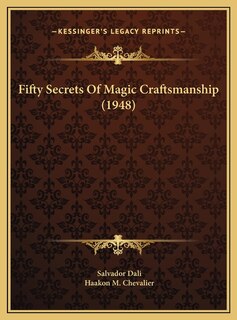 Couverture_Fifty Secrets Of Magic Craftsmanship (1948)