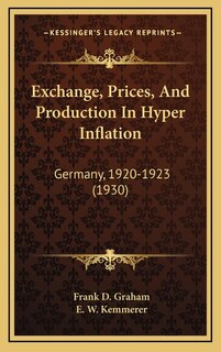 Couverture_Exchange, Prices, And Production In Hyper Inflation