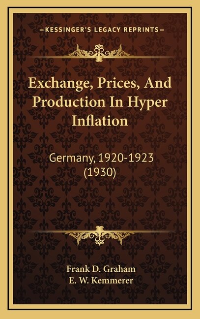 Couverture_Exchange, Prices, And Production In Hyper Inflation