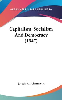 Couverture_Capitalism, Socialism and Democracy (1947)