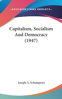 Front cover_Capitalism, Socialism and Democracy (1947)