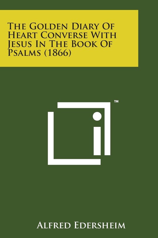 Front cover_The Golden Diary of Heart Converse with Jesus in the Book of Psalms (1866)